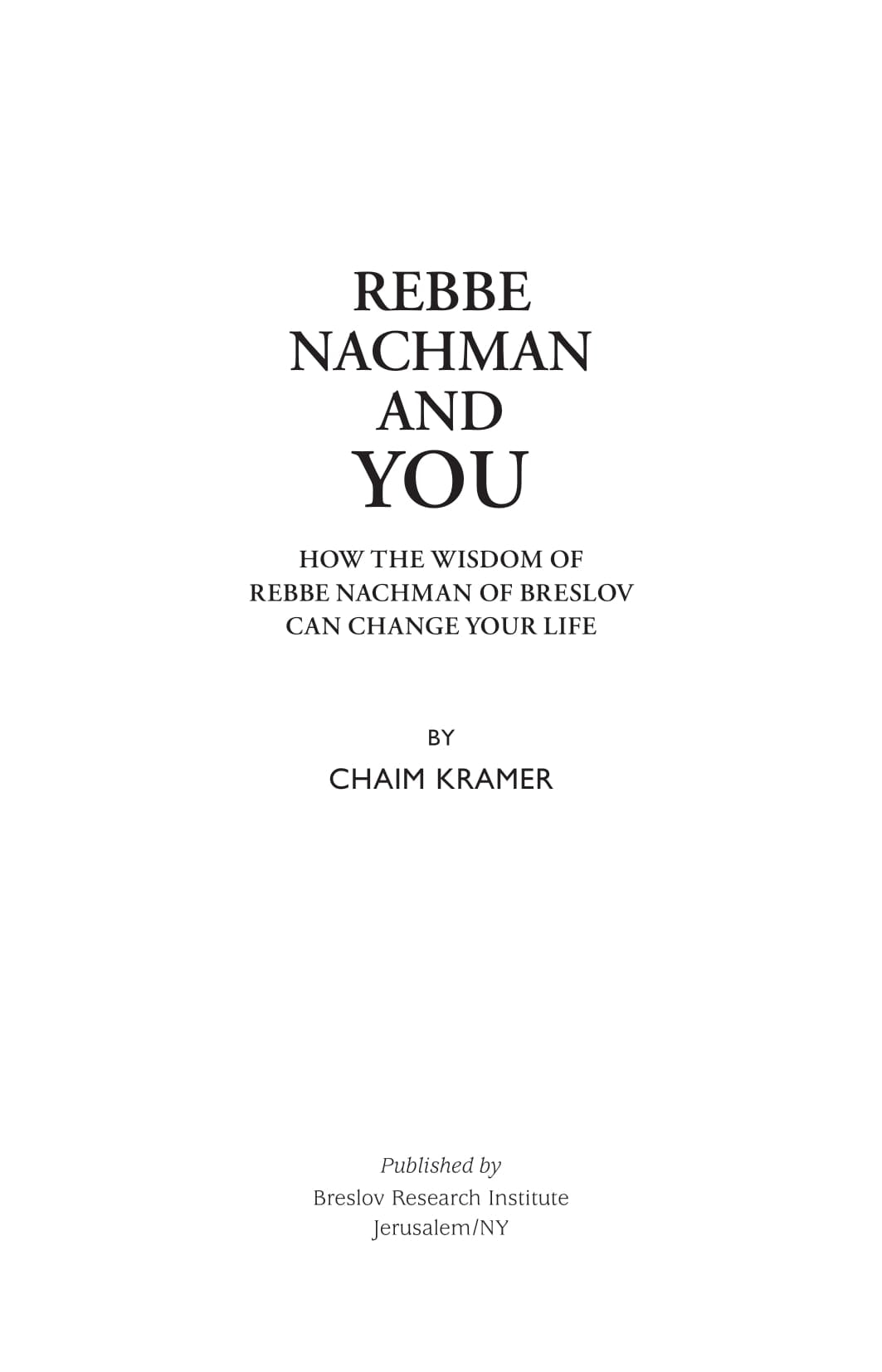 Rebbe Nachman and You