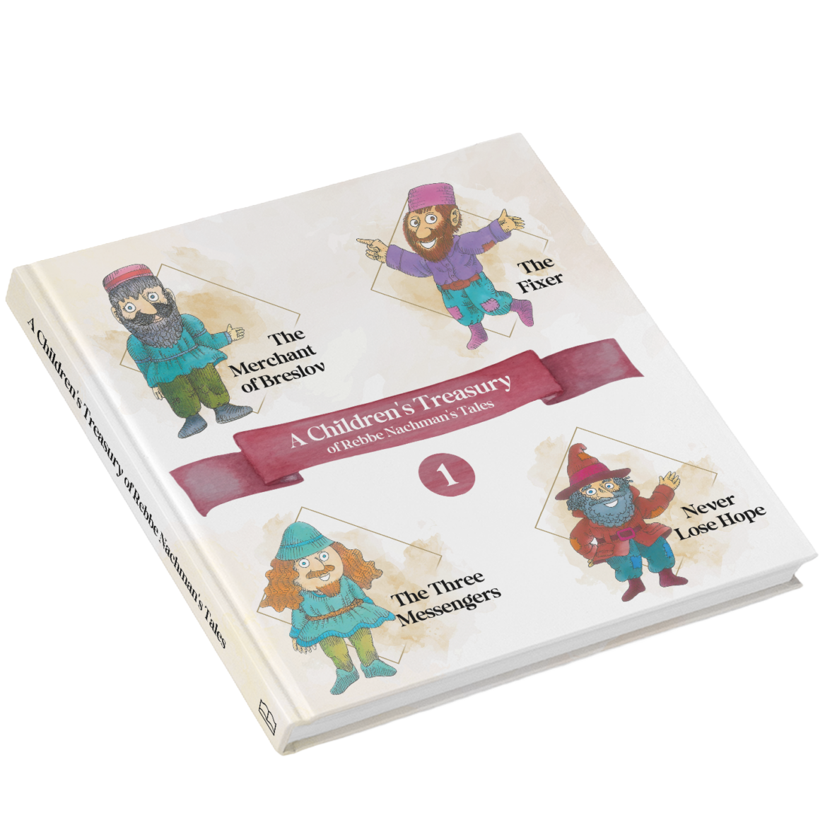 A Children's Treasury of Rebbe Nachman's Tales Volume 1